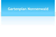 Gartenplan Nonnenwald