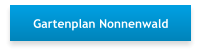 Gartenplan Nonnenwald